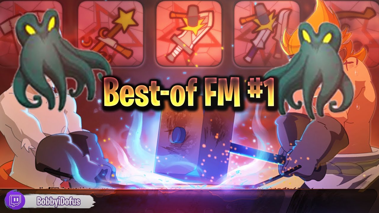 Ces items nous veulent du MAL !! Best-Of FM #1