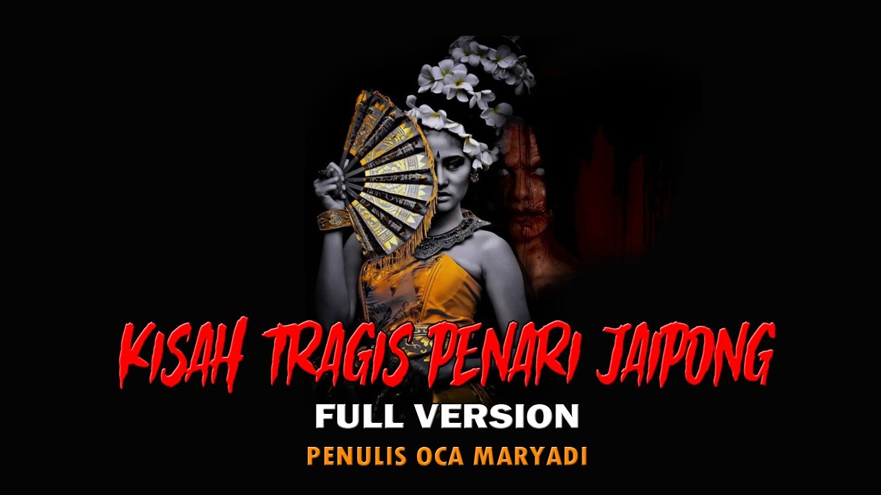 CERITA NGERI - KISAH TRAGIS PENARI JAIPONG FULL VERSION