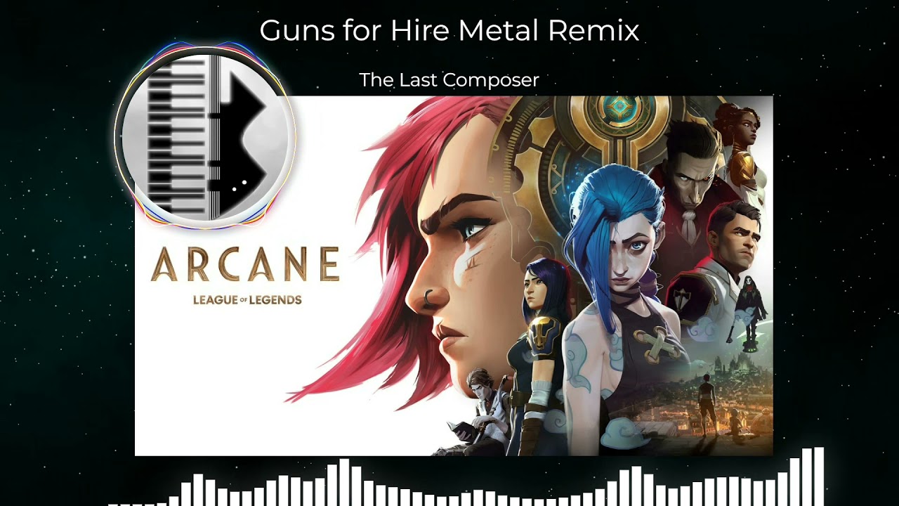 ARCANE - Guns For Hire (Woodkid) Metal Remix
