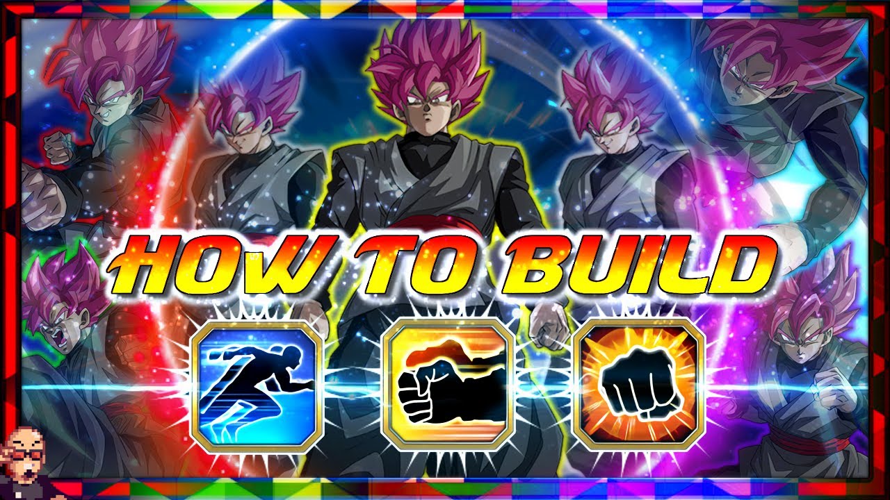 HOW TO BUILD! Goku Black Super Saiyan Rose Clones Hidden Potential Build Guide DBZ: Dokkan Battle