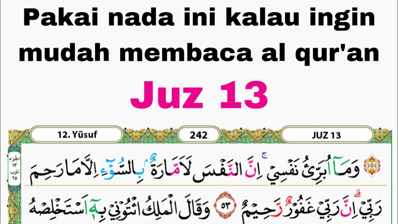 Cara ini sangat mudah untuk membaca al qur'an dengan bagus #juz13