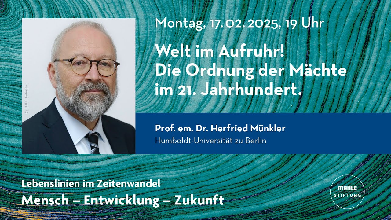 Herfried Münkler: Welt im Aufruhr!  Die Ordnung der Mächte im 21. Jahrhundert.