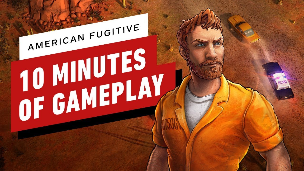 American Fugitive - 10 Minutes of Gameplay