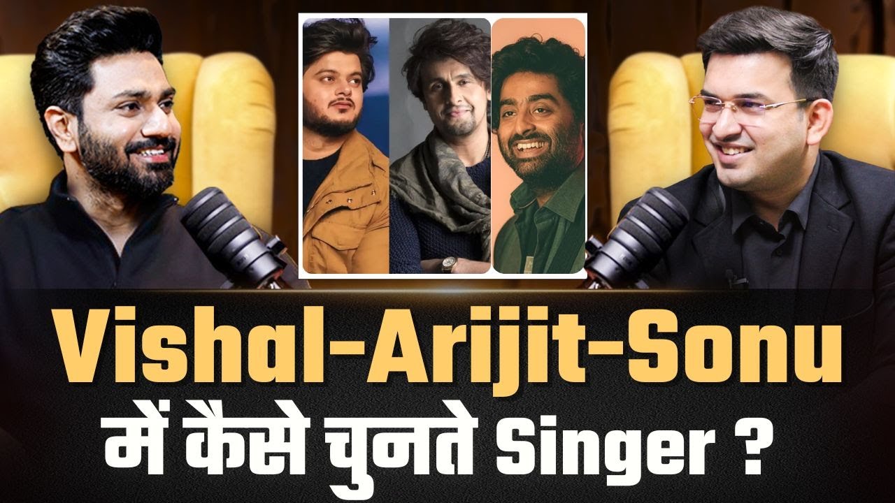 Vishal-Arijit-Sonu: How Do These Legends Choose Their Songs?  | Mithoon | Shubhankar Mishra