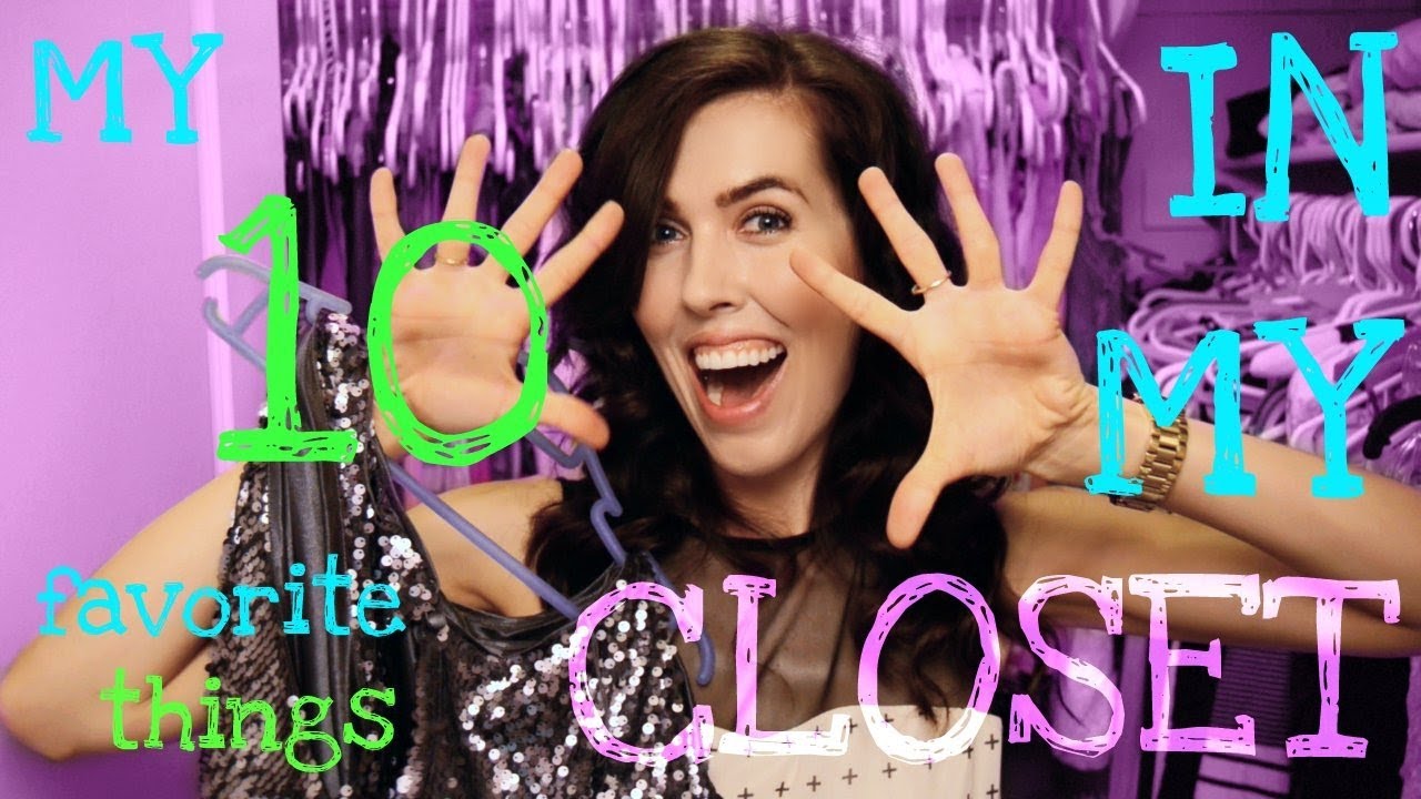 My 10 Favorite Things In My Closet!