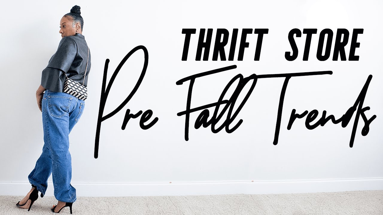 Thrifted Pre-Fall Trends 2019