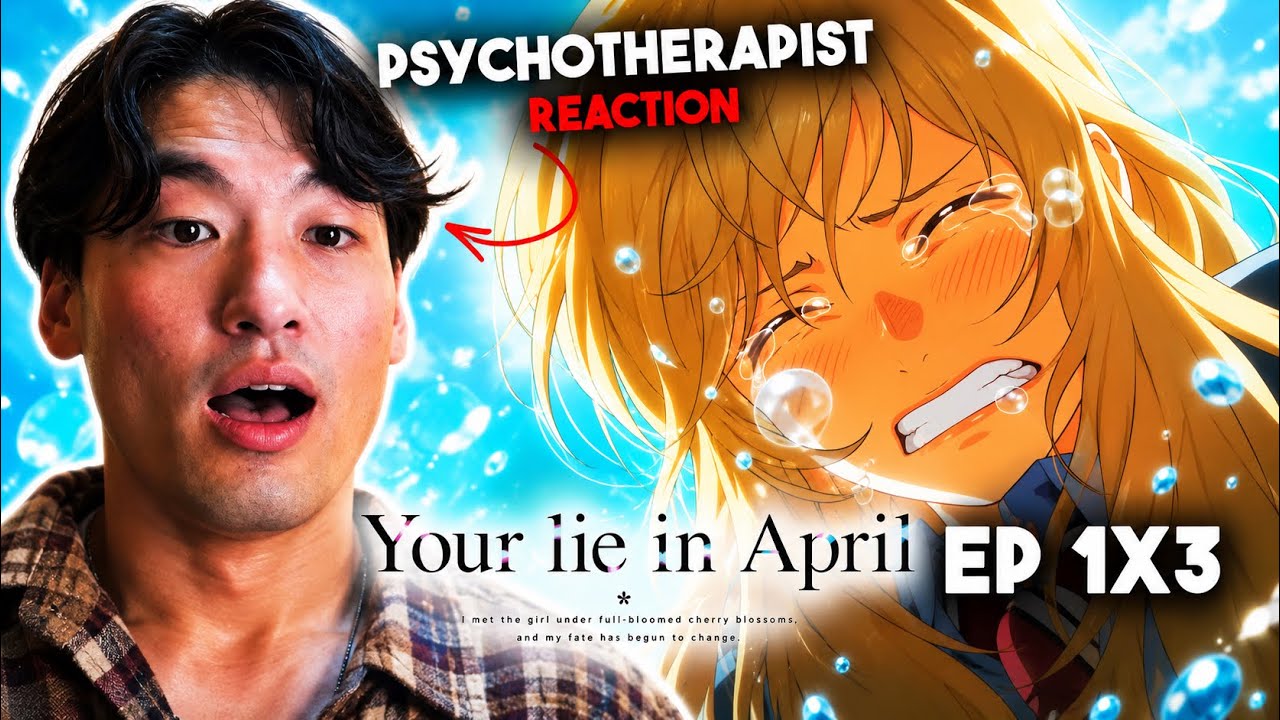 EMOTIONAL AWAKENING?! | Therapist's First React to Your Lie in April Episode 3