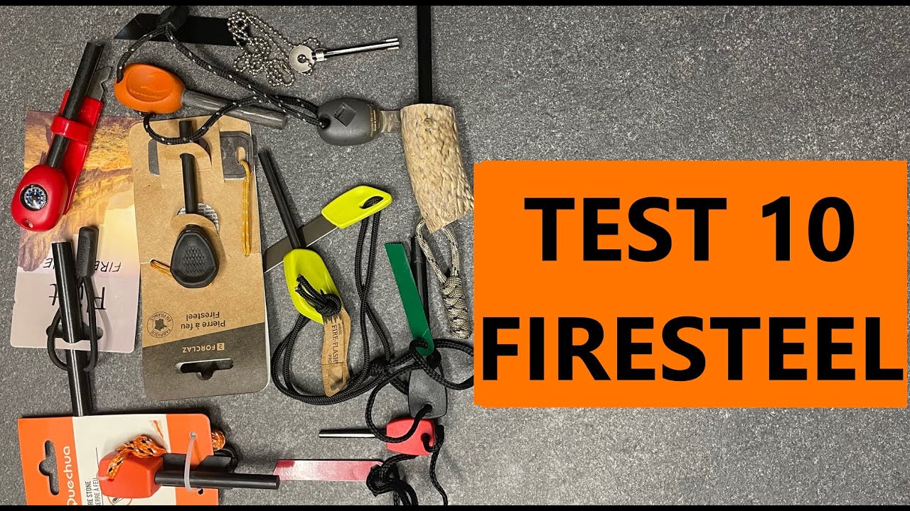 TEST 10 FIRESTEEL PIERRE à FEU : light my fire, wildo, décathlon, bcb, hultafors ...
