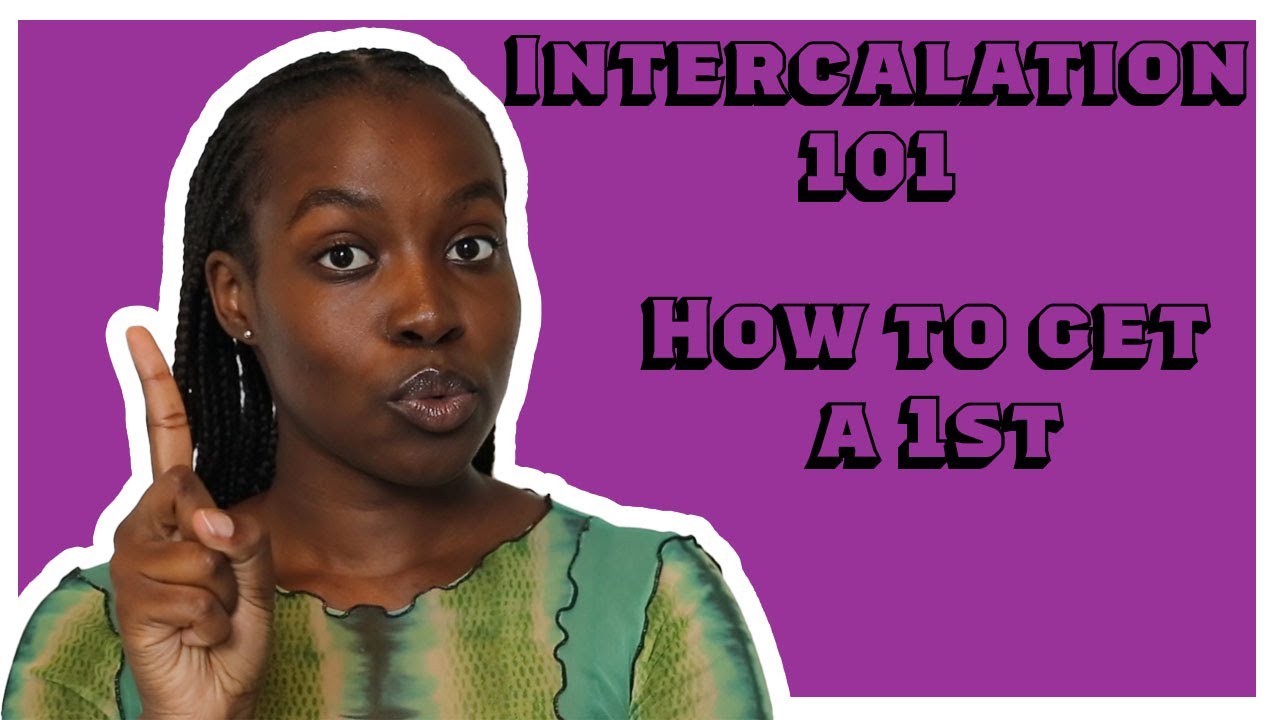 Intercalation Year During Medicine: What to Expect, How To Get a First, How To Get Published