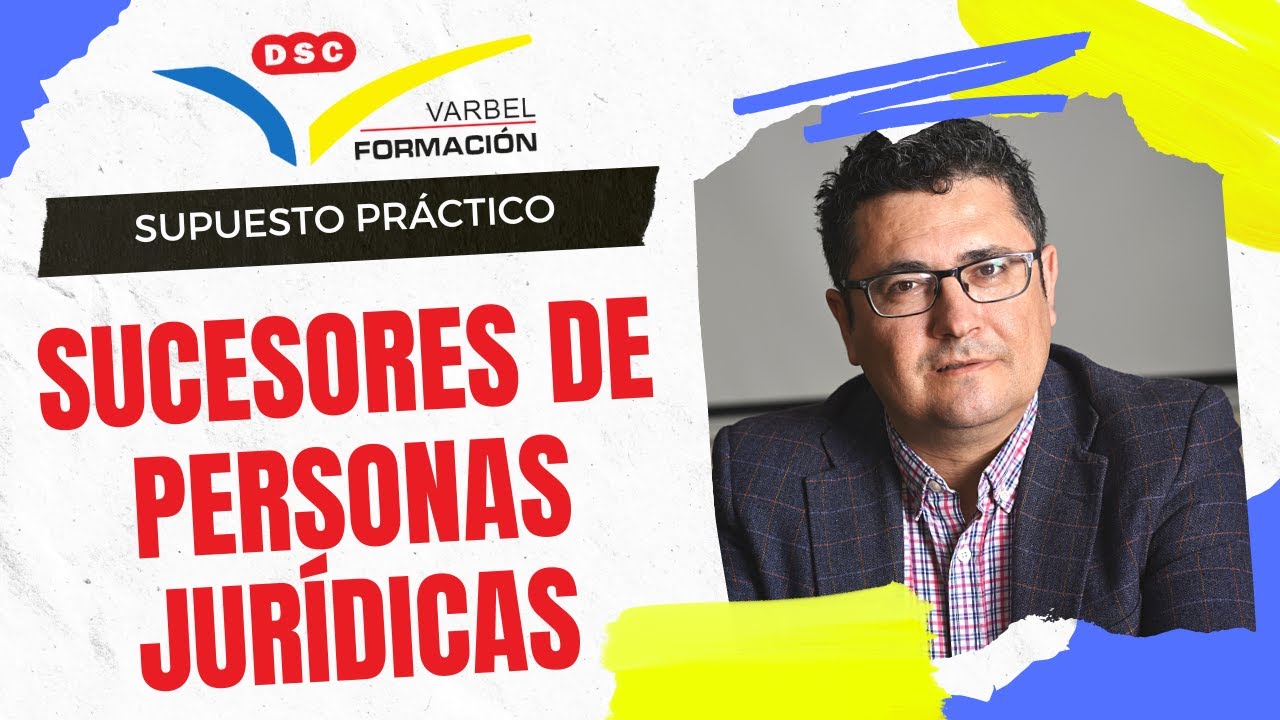 SUCESORES DE PERSONAS JURÍDICAS