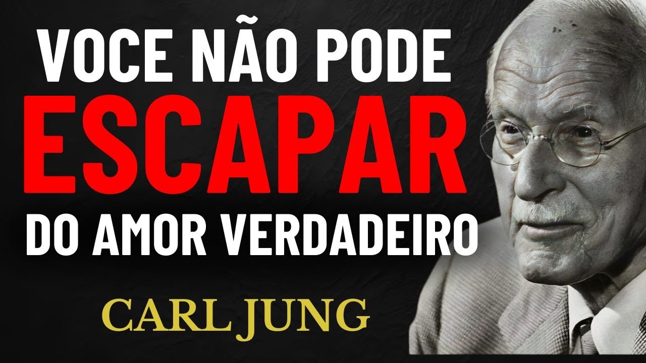 QUANDO O DESTINO CHAMA, NADA PODE PARAR O AMOR VERDADEIRO | Carl Jung