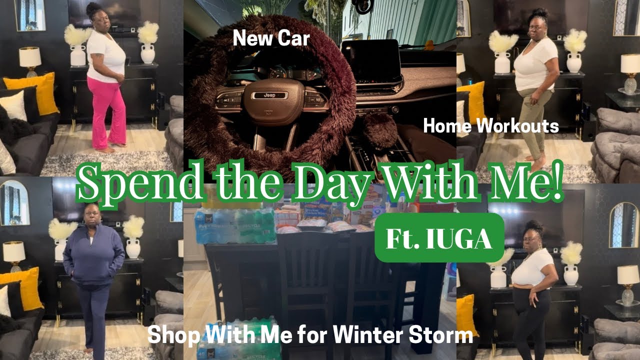 Spend the Day With Me: Ft. IUGA, Home Workouts, New Car, Shop With Me for Winter Storm