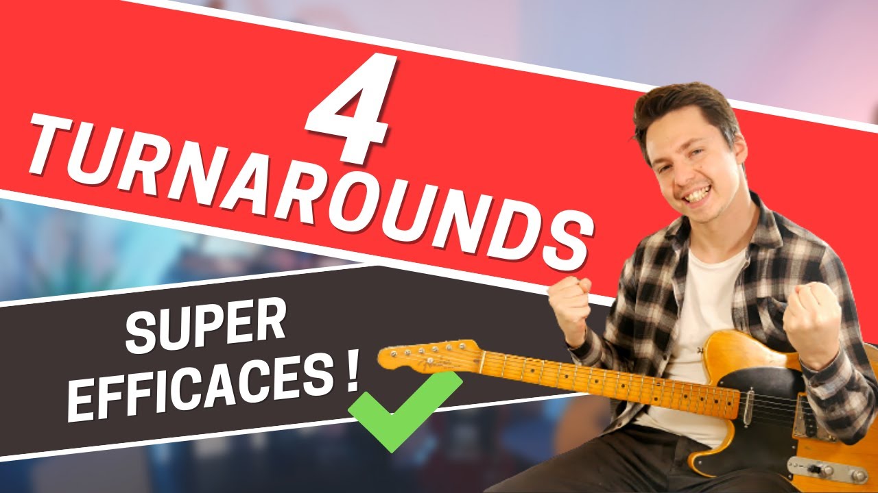 TURNAROUND GUITARE : 4 PLANS SUPER EFFICACES ! (+TAB)