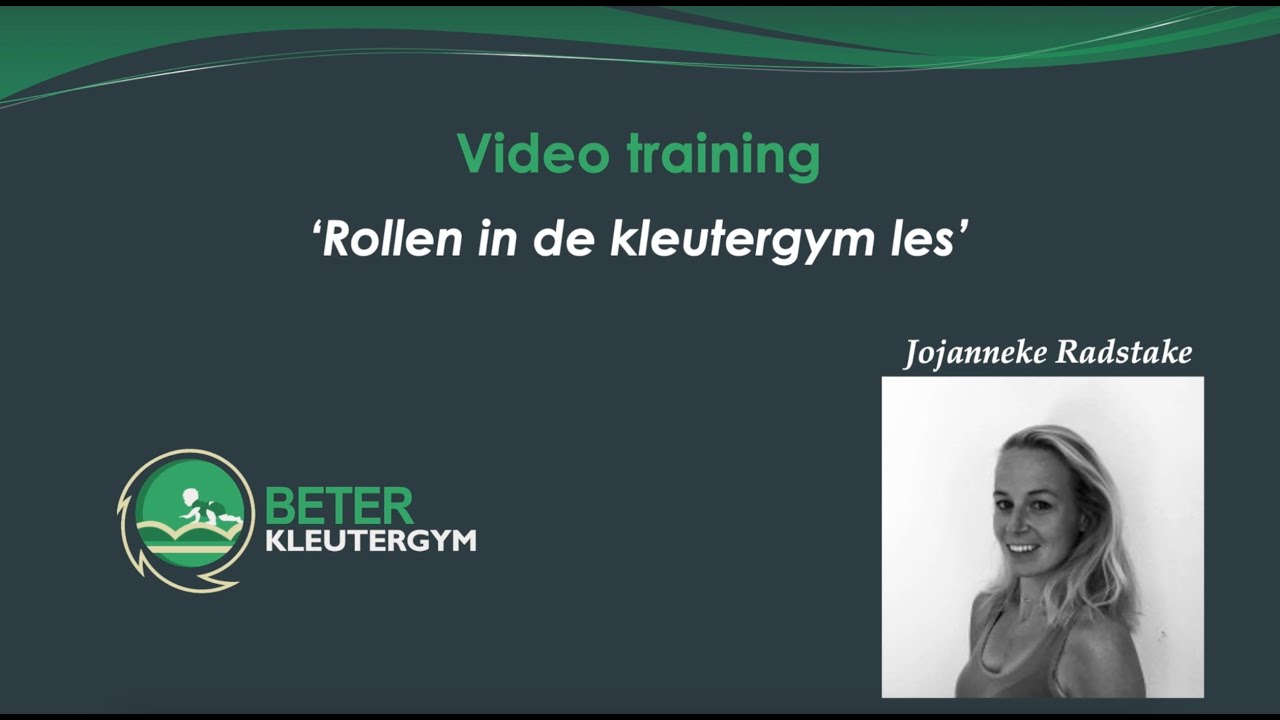 Trainingsvideo rollen in de kleutergymles | KLEUTERGYM KENNISBANK | Beter Turnen