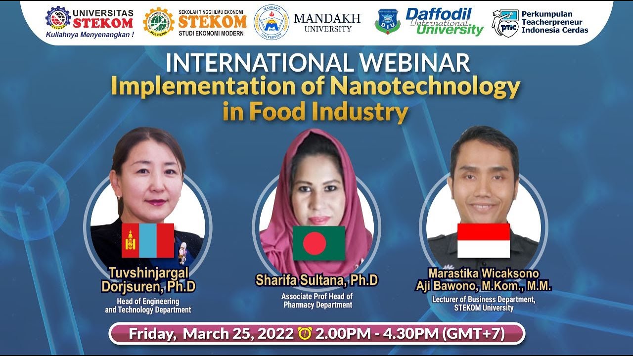 INTERNATIONAL WEBINAR : Implementation of Nanotechnology in Food Industry