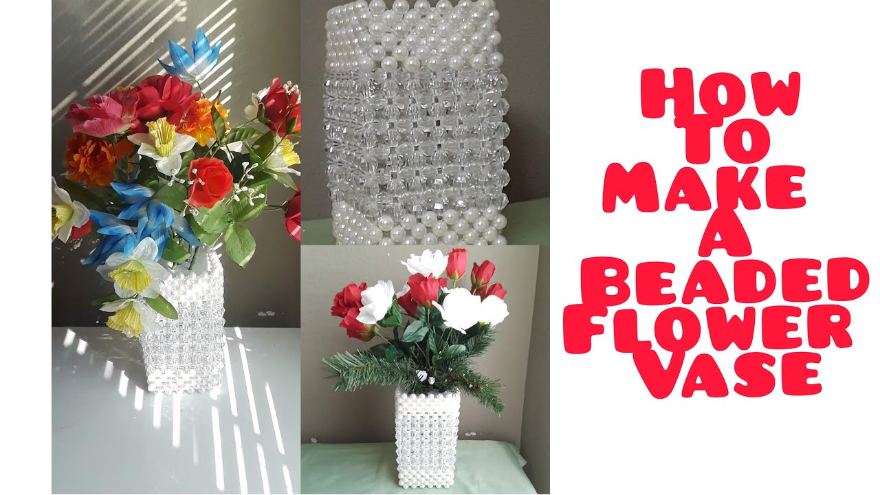 HOW TO MAKE A FLOWER VASE/BEADED FLOWER VASE TUTORIAL/FLOWER POT/DIY BEADED CRAFT IDEAS/PEARL VASE.