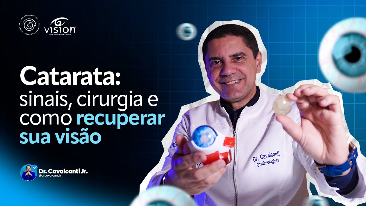 Catarata: sinais, cirurgia e como recuperar sua visão