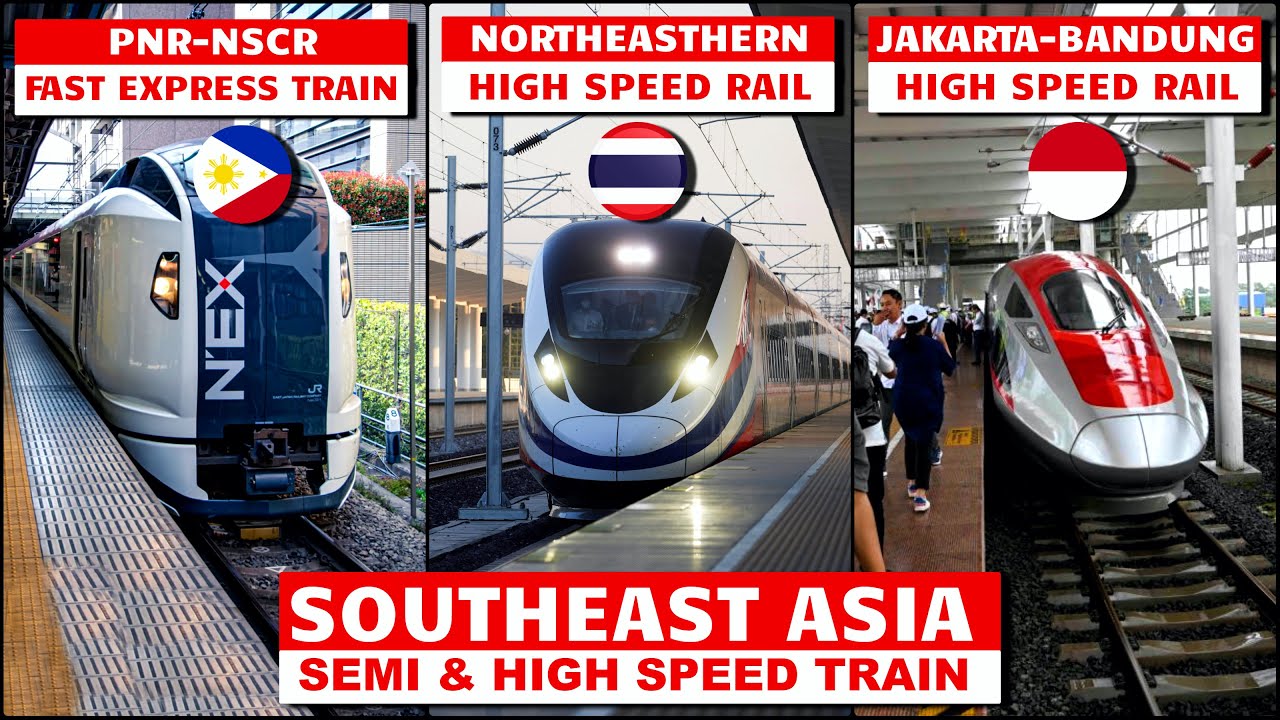 Southeast Asia's  under-construction SEMI and HIGH SPEED RAIL
