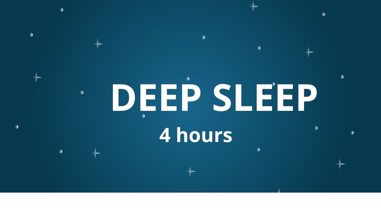 4 Hours of Deep Sleep Music 🌙 Relaxing Sounds for Stress Relief & Better Sleep