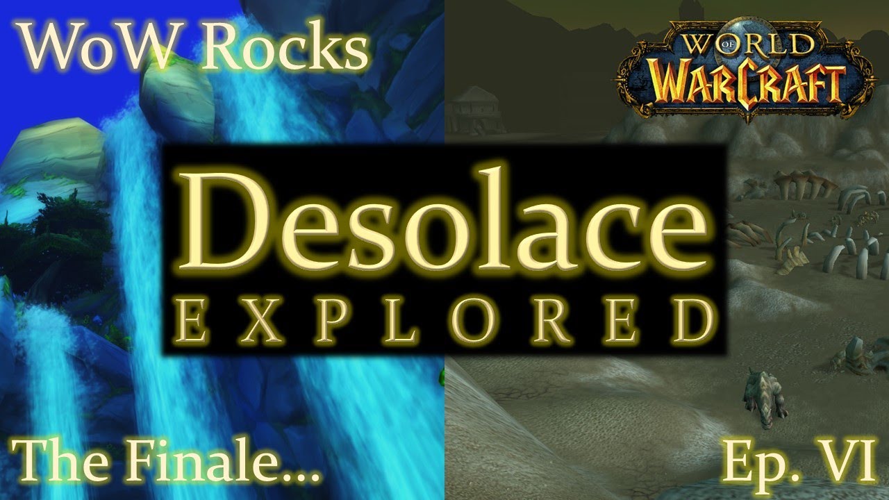 The Geologic Marvels of Desolace! - WoW Rocks | World of Warcraft