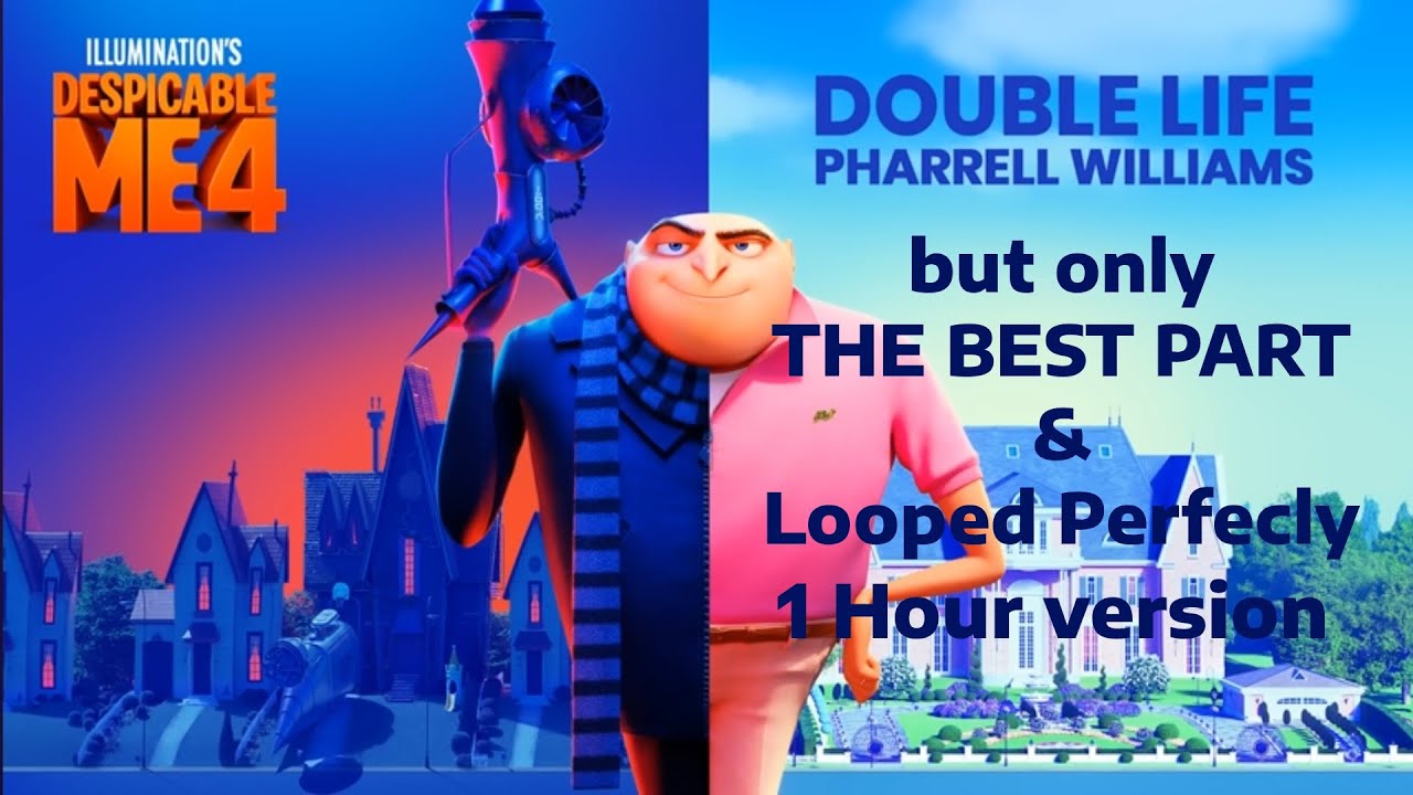 Pharrell Williams - Double life but only the best part and looped perfectly 1 hour version