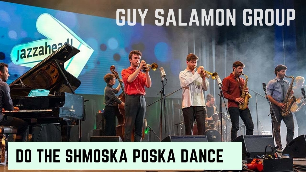 Do The Shmoska Poska Dance - Guy Salamon Group 