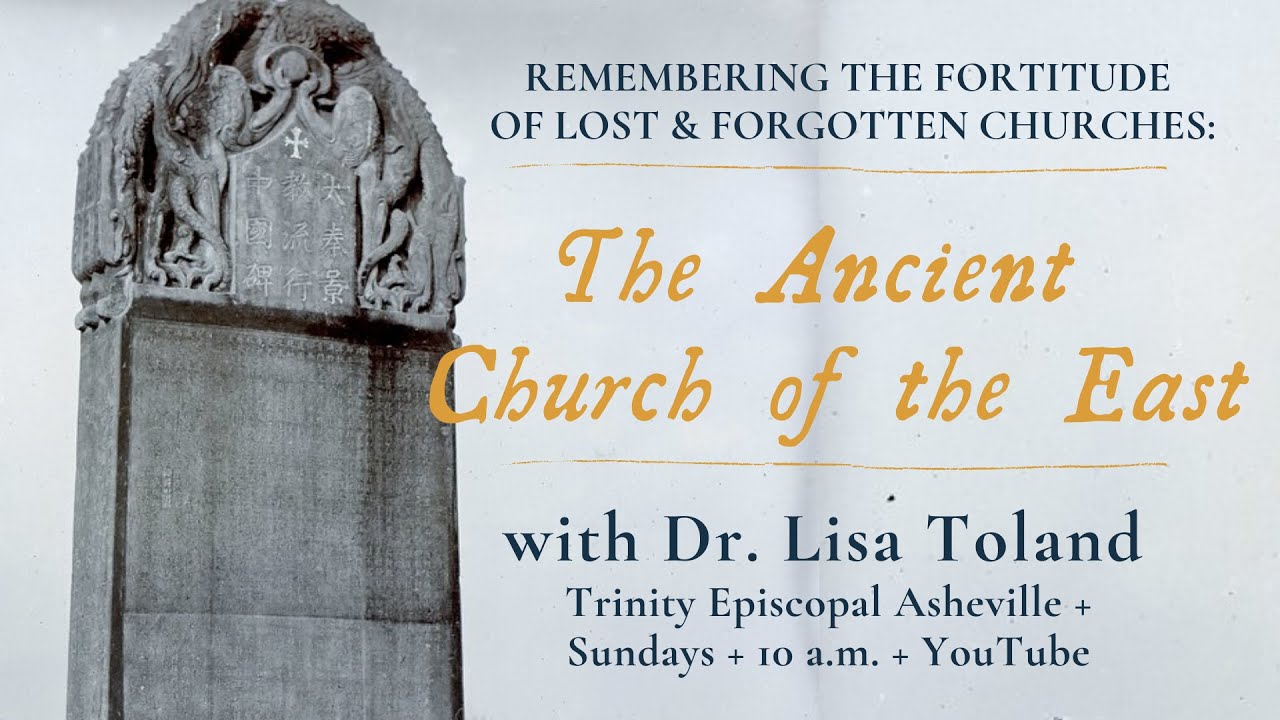 Lost and Forgotten Churches: Ancient Church of the East
