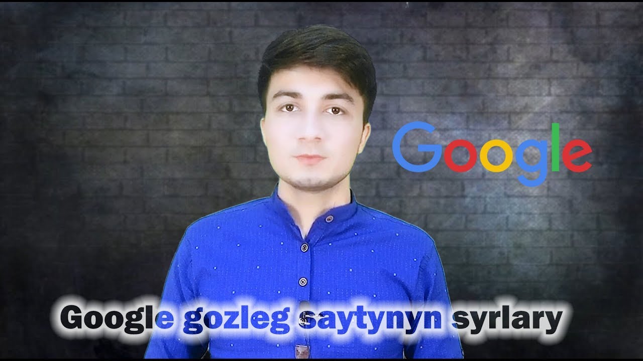 Google saytynyn syrlary 