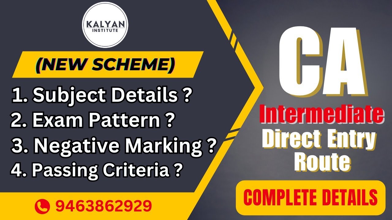 CA(I) | DIRECT ENTRY ROUTE | REGISTRATION | REGISTRATION FEES | EXAMINATIONS | PASSING CRITERIA