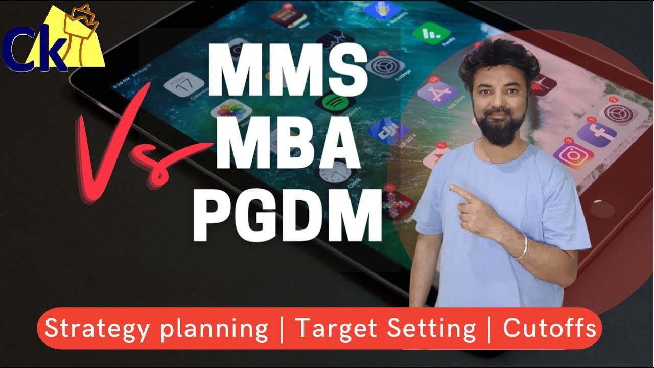 MMS vs MBA vs PGDM | MBA CET Difference and Similarities between them