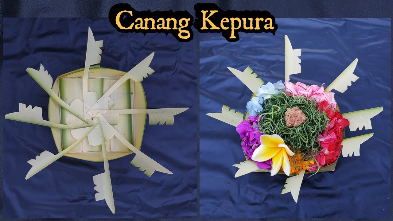 CARA MEMBUAT CANANG KEPURA | CANTIK