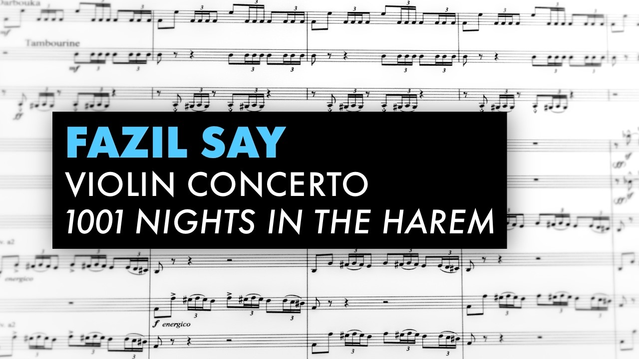 Say: Violin Concerto ‘1001 Nights in the Harem’ — Full Score