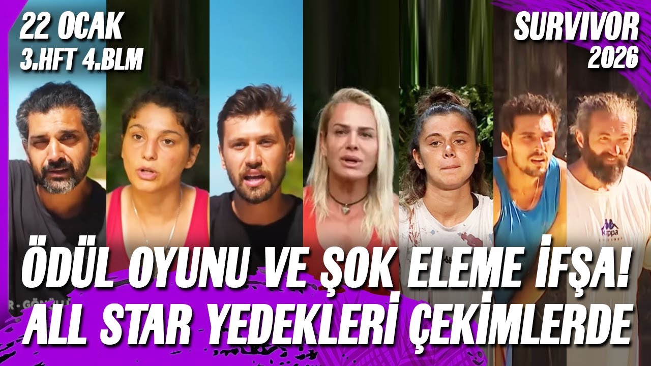 SURVIVOR 2026 ALL STAR YEDEKLERİ İFŞA ŞOK ELEME &Ouml;D&Uuml;L OYUNU 22 OCAK 3. HAFTA 4. B&Ouml;L&Uuml;M TV8 FULL İZLE