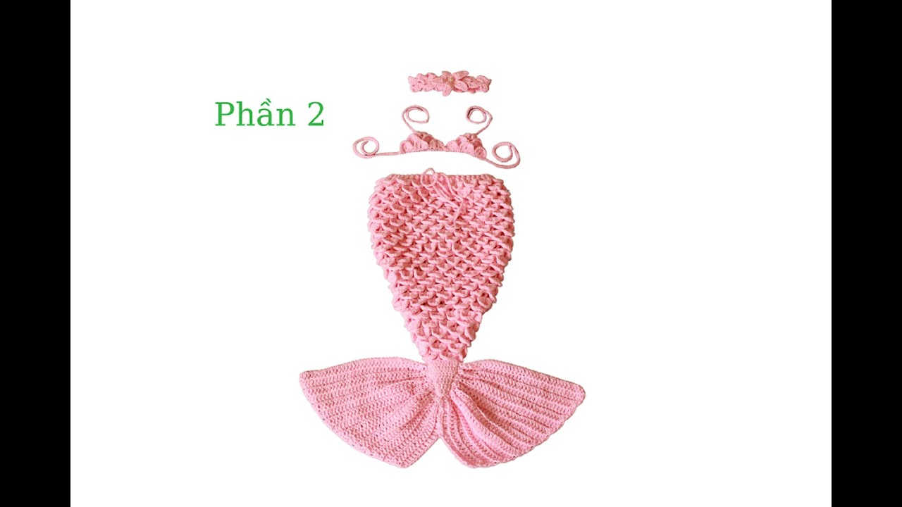 Móc váy đuôi cá bằng len Phần 2