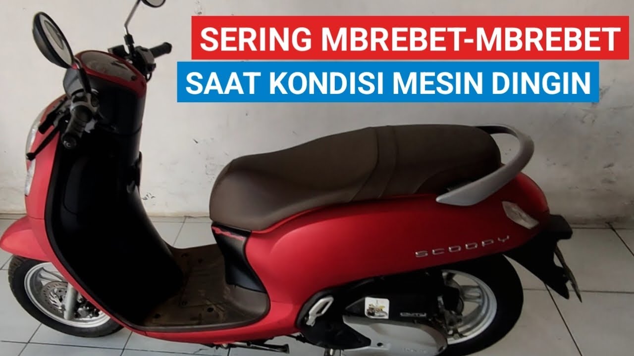 GAMPANG BANGET ‼️ MENGATASI HONDA SCOOPY MBREBET SAAT KONDISI MESIN DINGIN