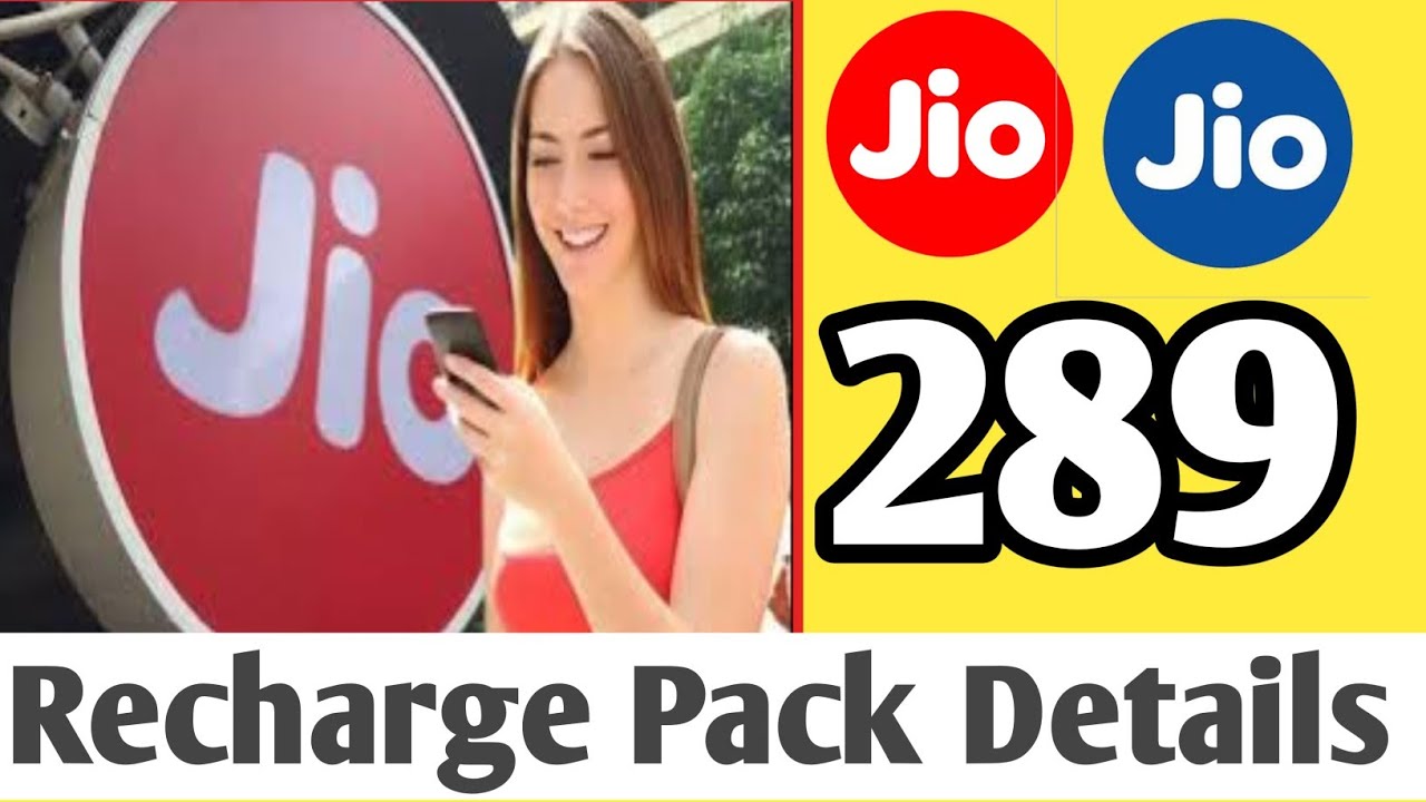 Jio 289 Recharge Plan Details // Jio Ka 289 Ka recharge Pack Details