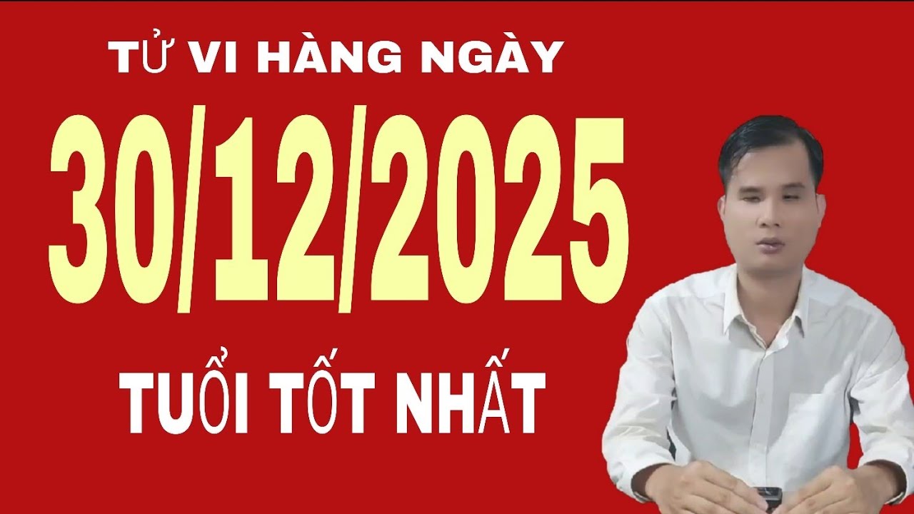 Tử vi hàng ngày 30/12/2025 tuổi tốt nhất