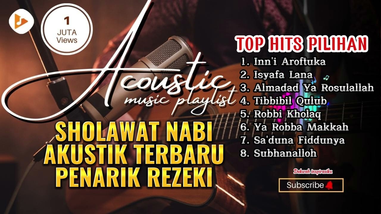 SHOLAWAT AKUSTIK TERBARU TERSYAHDU - FULL ALBUM - TANPA IKLAN #sholawatterbaru #sholawatnabi