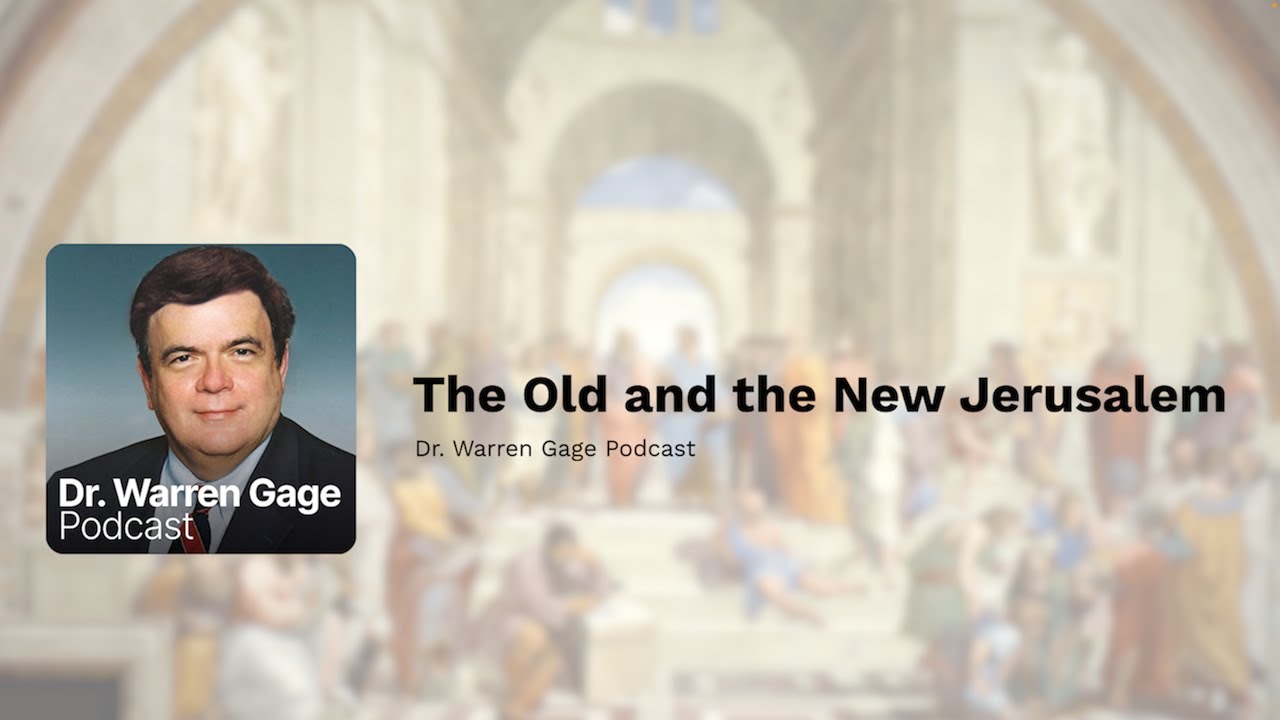 The Old and the New Jerusalem