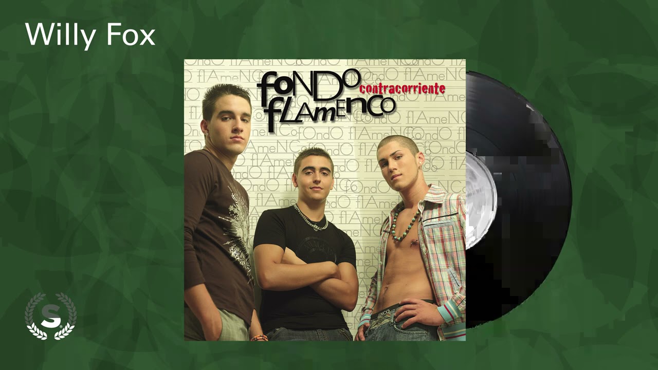 Fondo Flamenco - Willy Fox (Audio Oficial)