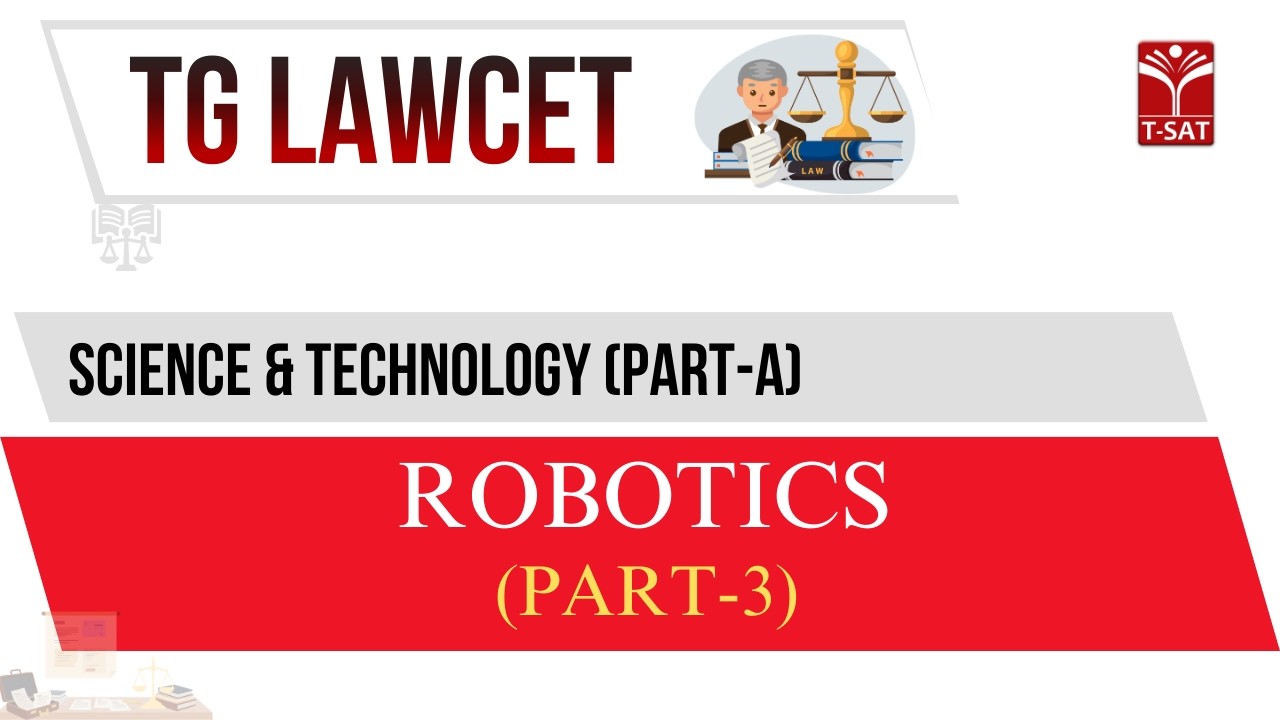 TG LAWCET | GK - Science & Technology (Part-A) - Robotics (Part-3) | T-SAT