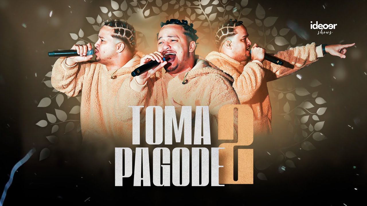 Ramon Ramos - Toma Pagode 2 Part. Caju Pra Baixo, Intimistas, Gabrielzinho, Rosyl, Nego Damoé
