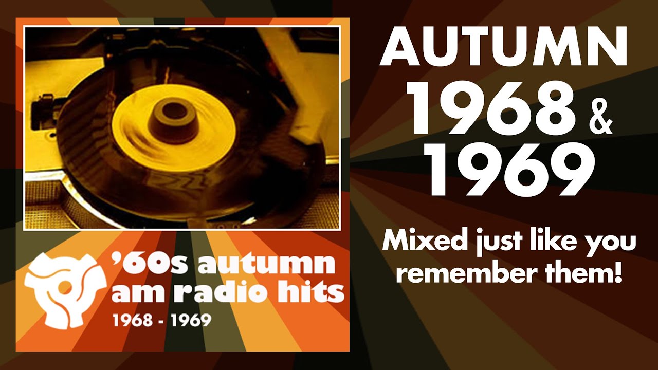 Classic AM Radio Hits Autumn 1968 & 1969 📻