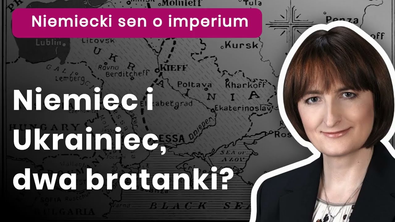 Magdalena Ziętek-Wielomska: Niemiec i Ukrainiec, dwa bratanki?