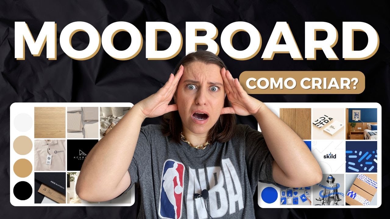 COMO CRIAR um MOODBOARD para seus projetos de design