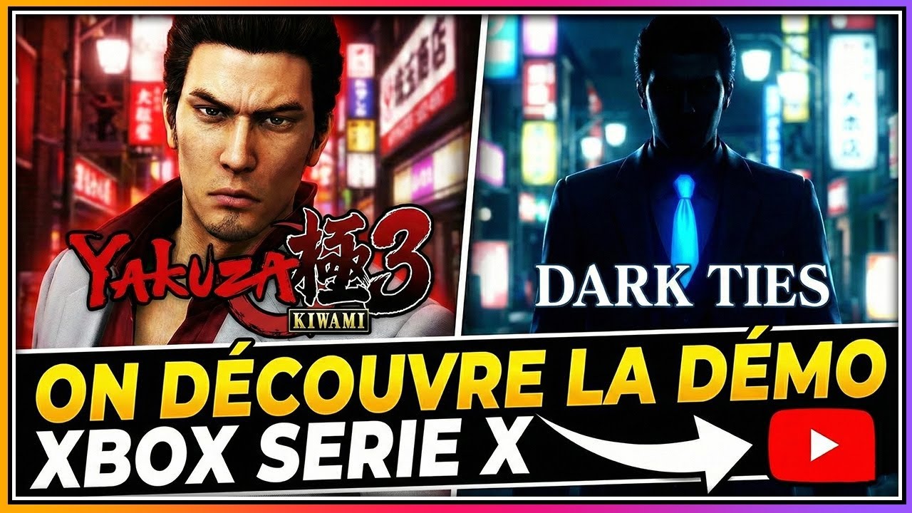 Live découverte Démo  Yakuza Kiwami 3 & Dark Ties