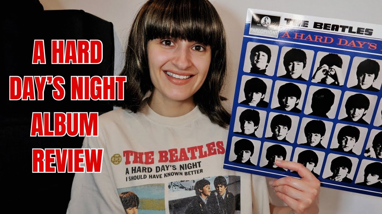 Review- The Beatles A HARD DAY’S NIGHT Album