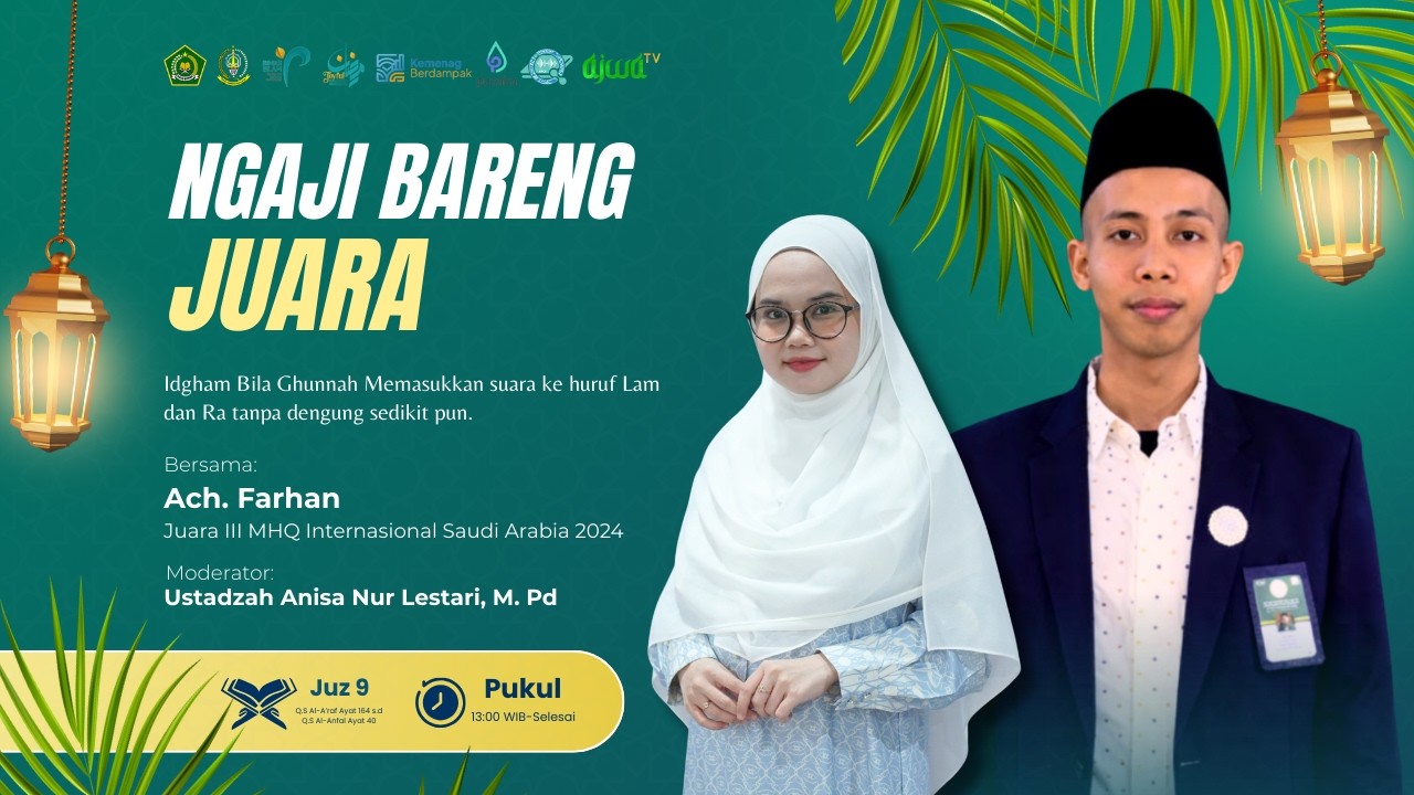 Ngaji Bareng Juara – Idgham Bila GhunnahMemasukkan suara ke huruf Lam dan Ra