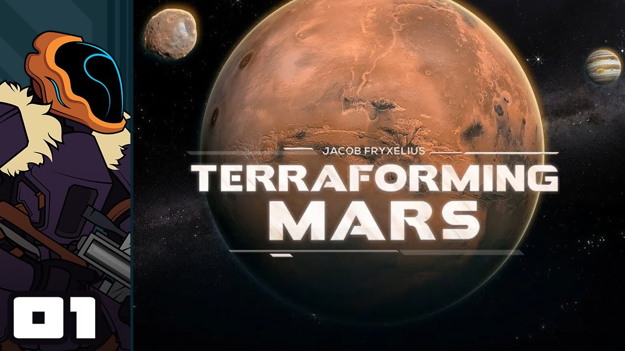 Let's Play Terraforming Mars - PC Gameplay Part 1 - A Near-Perfect Digital Boardgame!