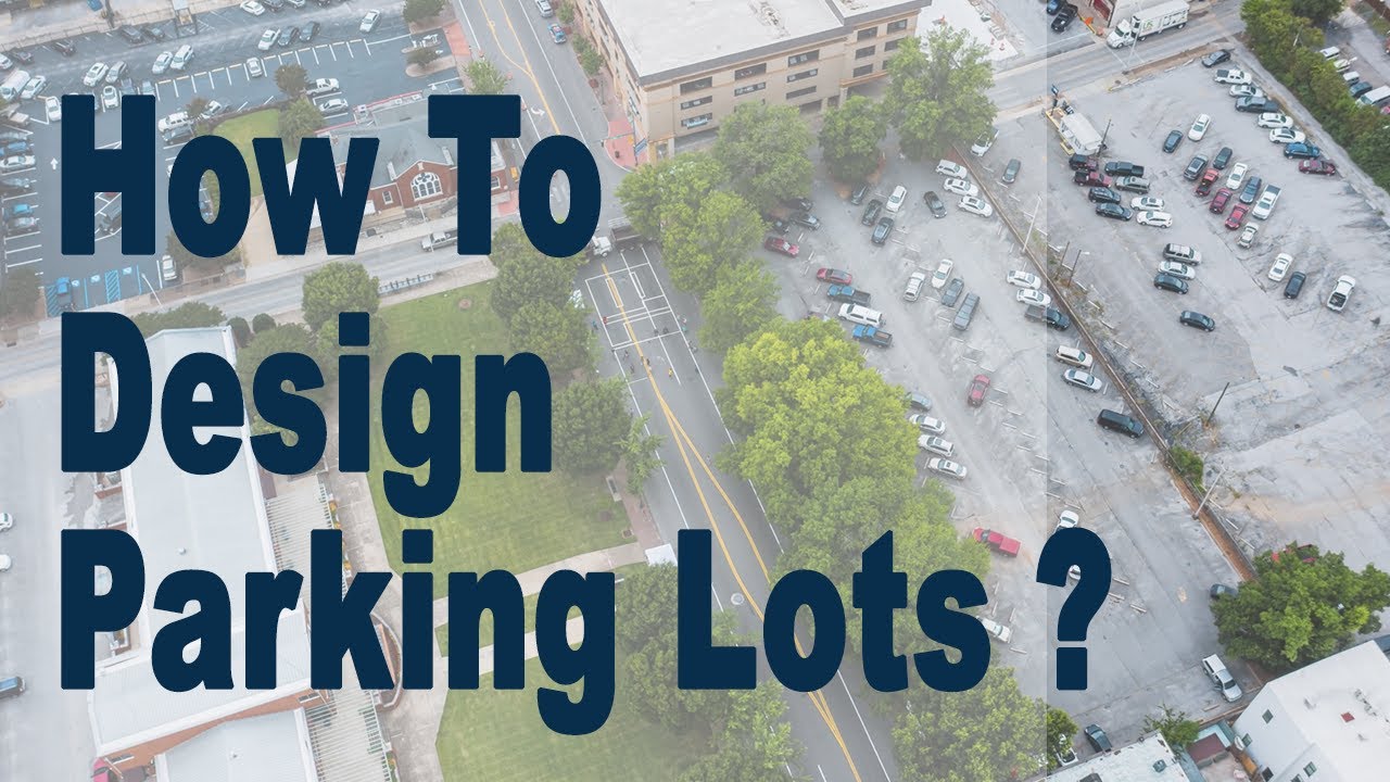 Designing Parking Lots